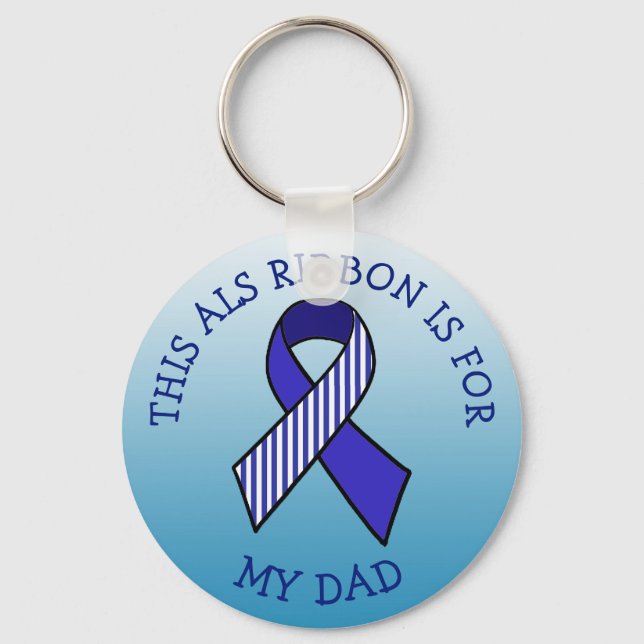 This ALS Ribbon is for my Dad Key Chain (Front)