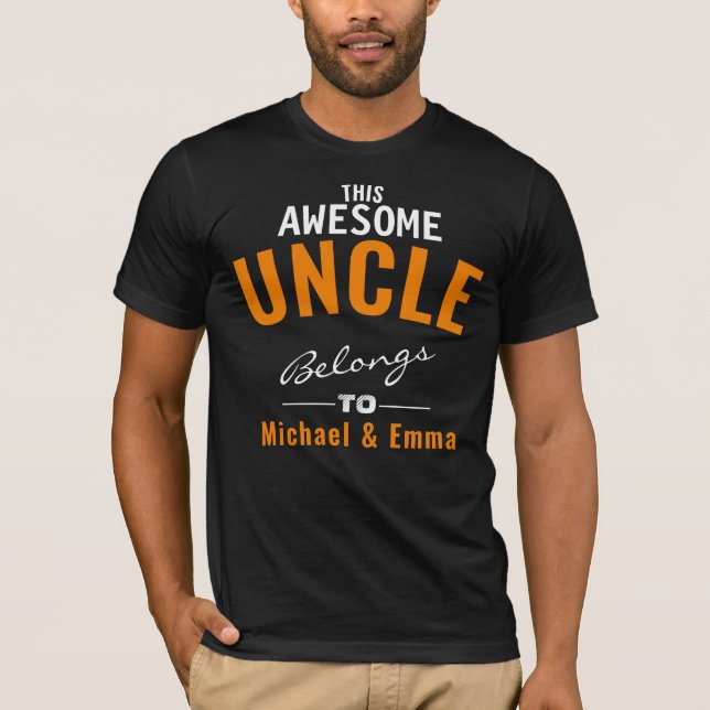 This Awesome Uncle Belongs Add Names Customizable T-Shirt (Front)