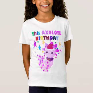 THIS AXOLOTL BIRTHDAY T-Shirt