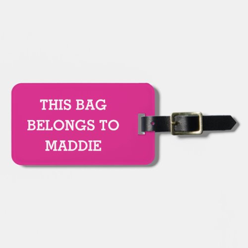 This Bag Belongs to Name Personalized Luggage Tag