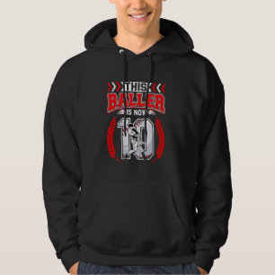 This Baller Is Now 10 Years Old Baseball Lovers Bo Hoodie