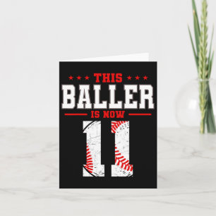 This Baller Is Now 11 Birthday Baseball Theme Bday Card