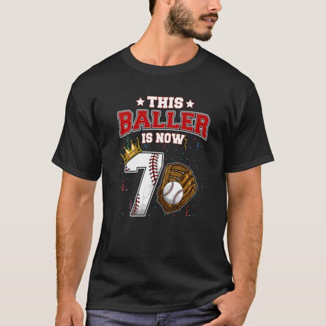 This Baller Is Now 7 Years Old Baseball Players 7t T-Shirt (Front)