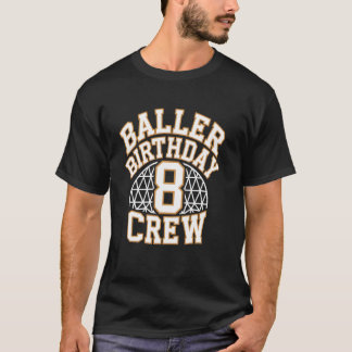 This Baller Is Now 8 Basketball Tee