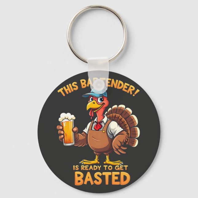 This bartender is ready to get blasted keychain (Front)