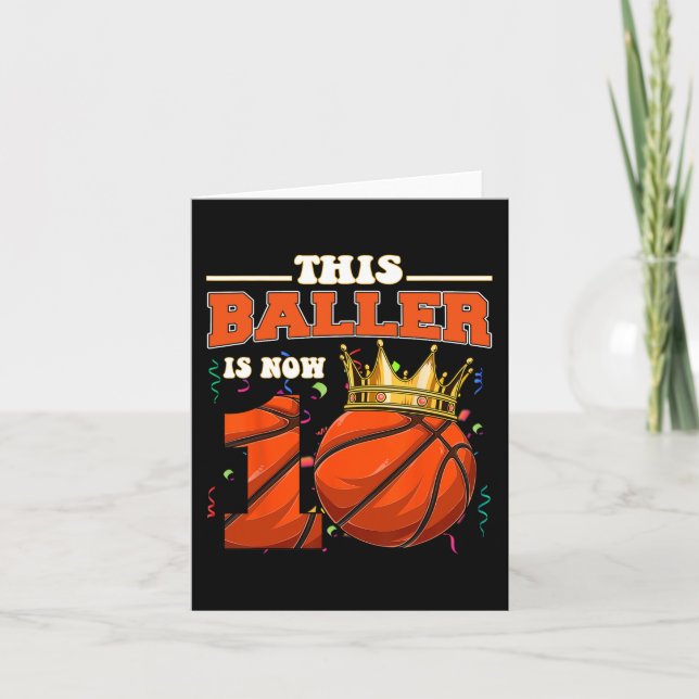 This Basketball Baller Is Now 10 Years Old Happy M Card (Front)