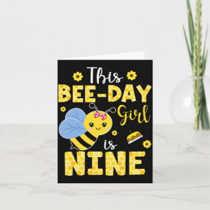 This Bee-Day Girl Is Nine 9 Years Old 9th Birthday Card
