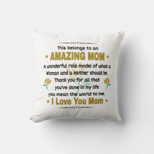  This Belongs To An Amazing Mom Mother Throw Pillow