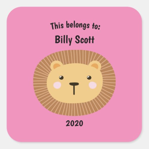 This Belongs to Back to School Lion Face Pink Square Sticker