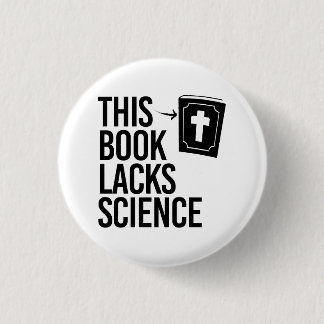 This Bible lacks science Button