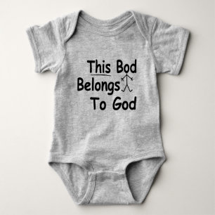 This Bod Belongs To God Christian Baby Apparel/ Baby Bodysuit