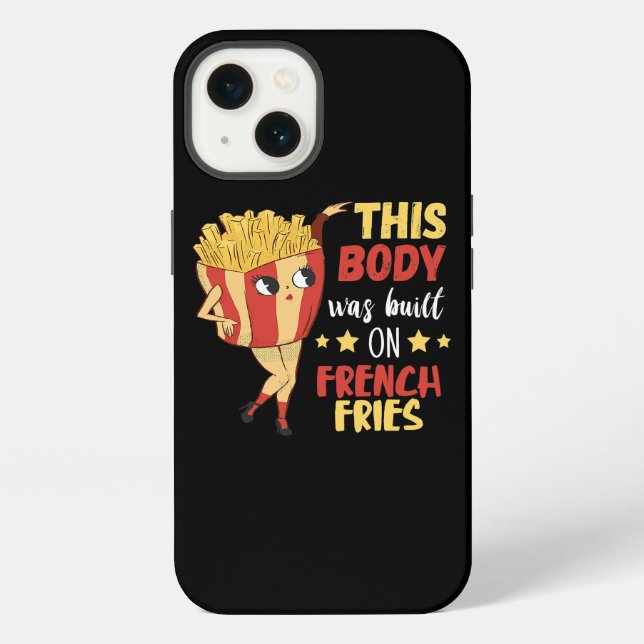 This Body Was Built On French Fries Potato Fastfoo Iphone Case (Back)