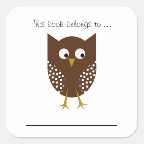 This book belongs to  Brown Owl Square Sticker