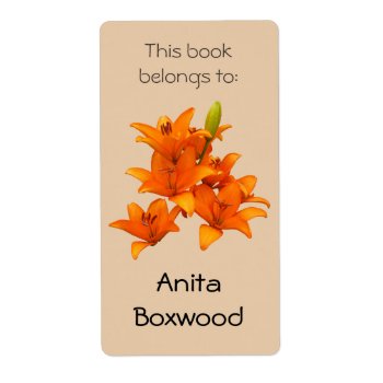 This Book Belongs To Custom Name Orange Lilies Label by KreaturFlora at Zazzle