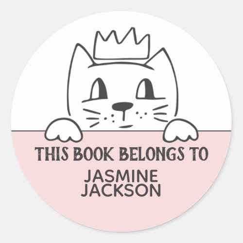 This book belongs to cute cat w crown pink white classic round sticker