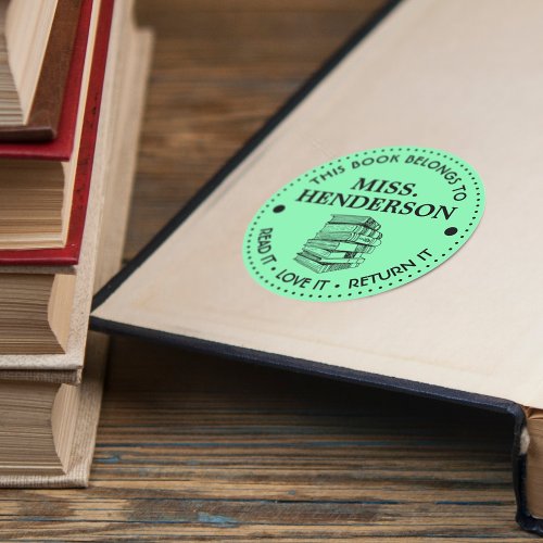 This Book Belongs To Personalized Green Classic Round Sticker
