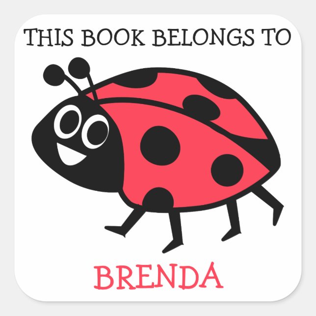 This Book Belongs To Personalized Ladybug Square Sticker (Front)