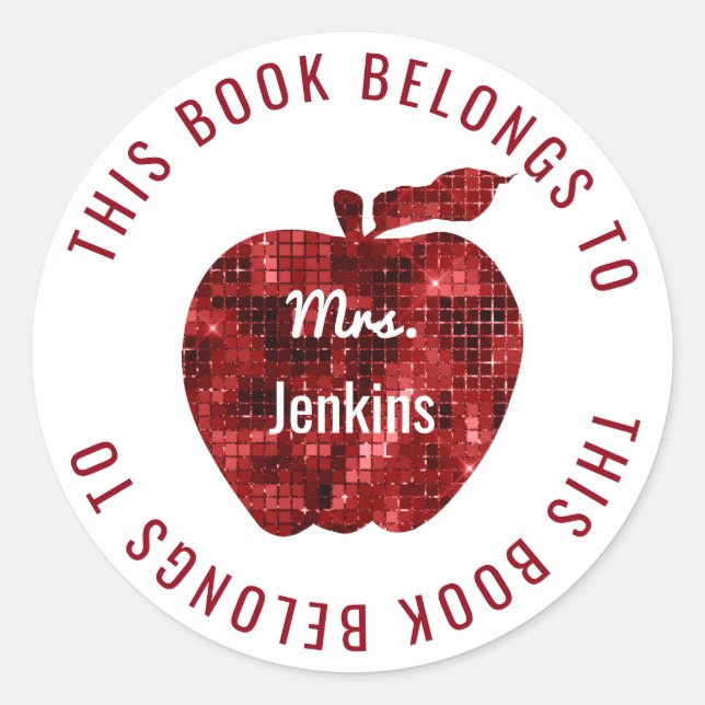 This Book Belongs To Personalized Teacher Apple Classic Round Sticker (Front)