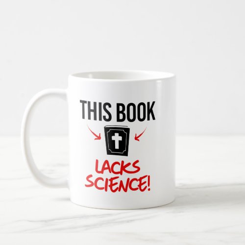 This book lacks science coffee mug