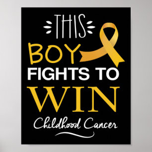 This boy fights to win Childhood cancer awareness  Poster