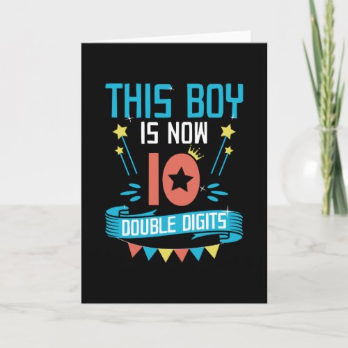 This boy is now 10  10th Birthday Gift Boys Card