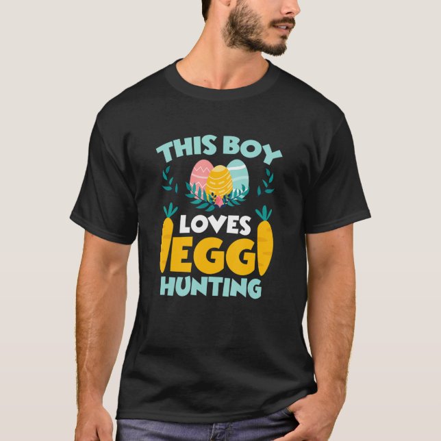 This Boy Love Egg Hunting Rabbit Easter Egg Happy  T-Shirt (Front)