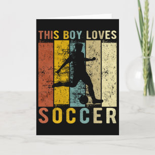 This Boy Loves Soccer Boys Soccer Card
