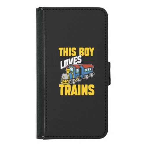 This Boy Loves Trains Locomotive Lover Railway Samsung Galaxy S5 Wallet Case