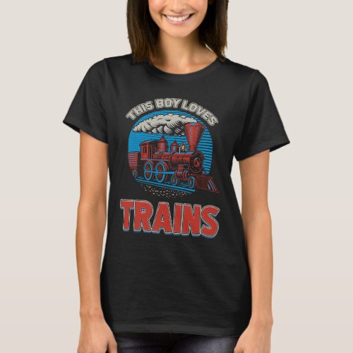 This Boy Loves Trains Train Boys Wagon Lover Retro T_Shirt