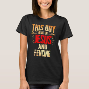 This Boy Runs On Jesus And Fencing Christmas T-Shirt