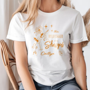 This Bridesmaid is a Show Girl Bachelorette Party T-Shirt