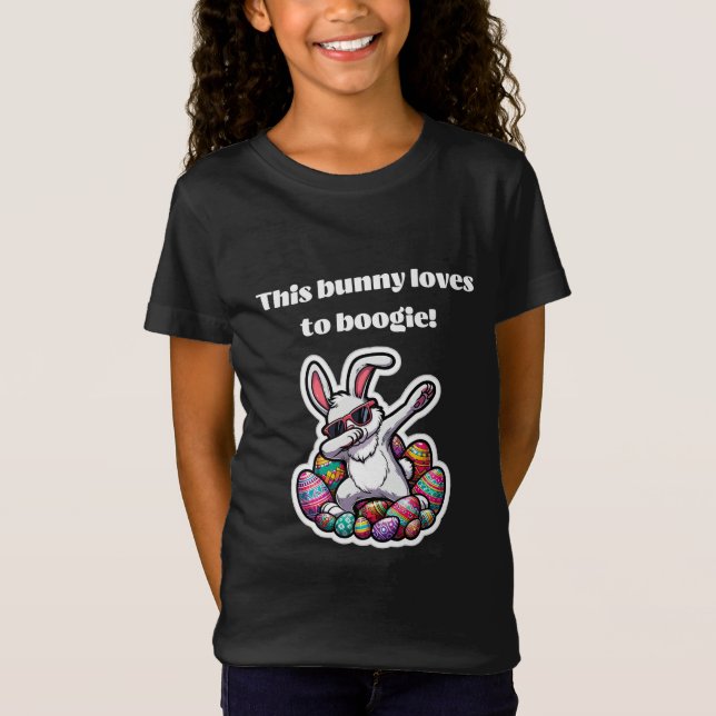 This bunny loves to boogie! T-Shirt (Front)