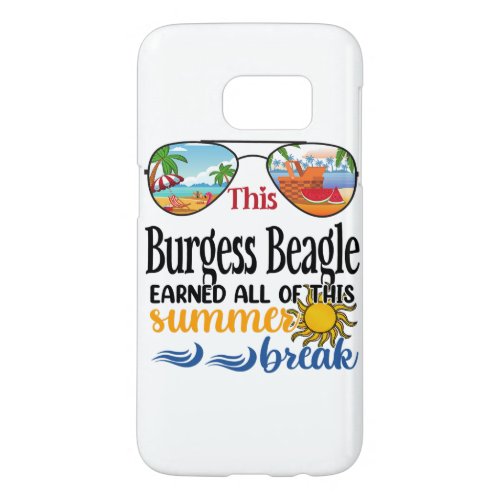 This Burgess Beagle Earned All Of This Summer Brea Samsung Galaxy S7 Case