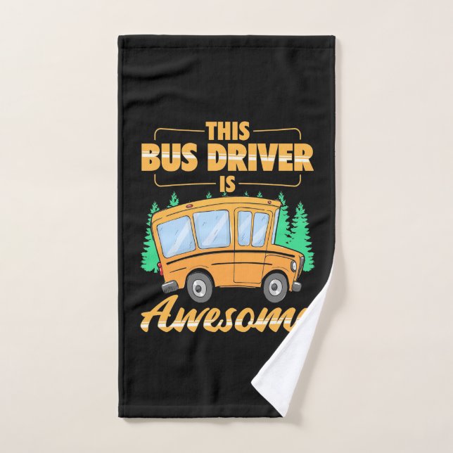 This Bus Driver Is Awesome Hand Towel (Hand Towel)