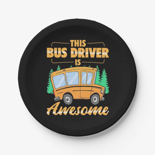 This Bus Driver Is Awesome Paper Plates (Front)