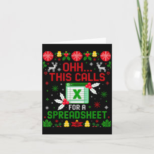 This Calls For A Spreadsheet Ugly Christmas Card