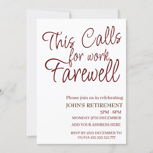 This Calls For Work Farewell Custom Retirement  Invitation