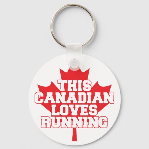 This Canadian Loves Running Keychain