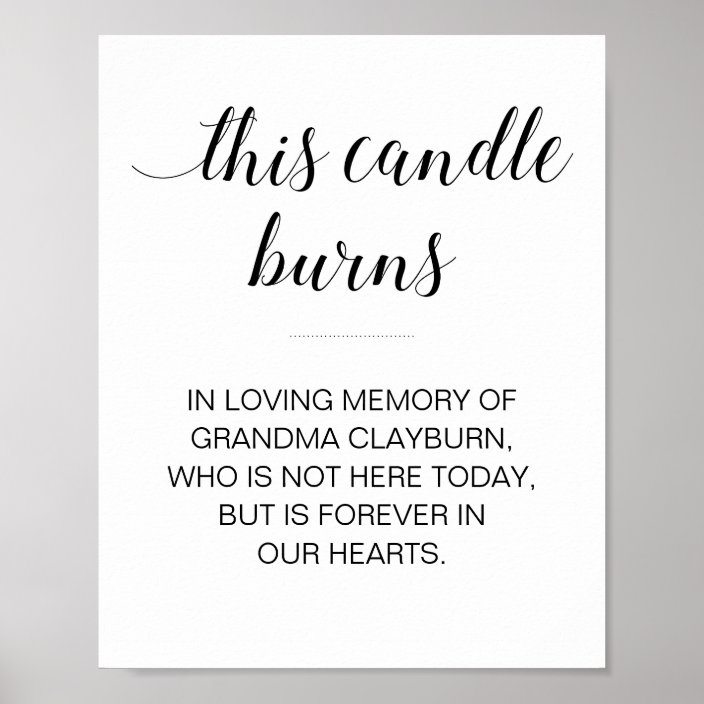 This Candle Burns In Loving Memory Custom Sign Zazzle com