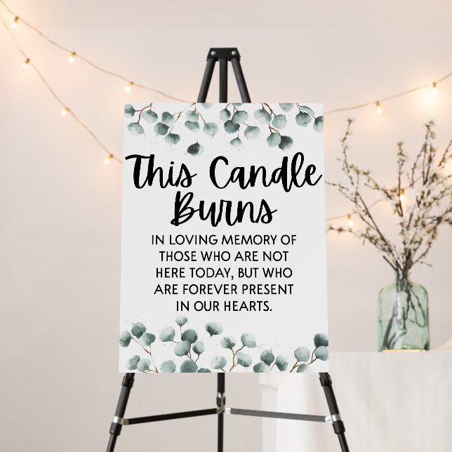 This Candle Burns In Memory Wedding Memorial Sign (In Situ (Stand))