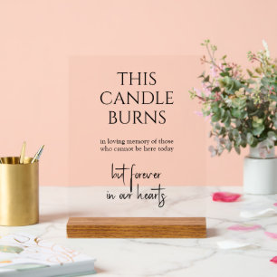 This Candle Burns Wedding Memorial Acrylic Sign