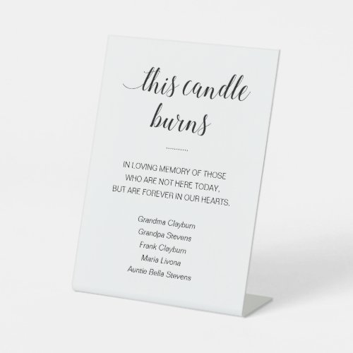 This Candle Burns With Names Memorial Wedding Pedestal Sign