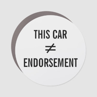 This Car ≠ Endorsement - Magnet