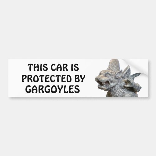 This Car Protected By Gargoyles Bumper Sticker