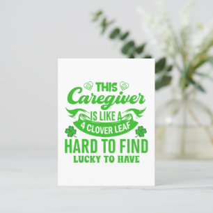 This Caregiver Is Like Clover Leaf Patrick's Day Postcard