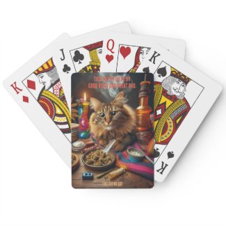 'This cat's fueled by good vibes and great bud.' Playing Cards