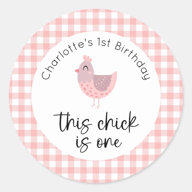 This Chick is One 1st Birthday Classic Round Sticker (Front)