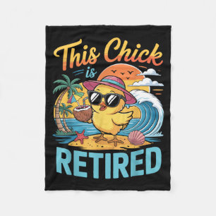 This Chick is Retired Funny Retirement Pension Fleece Blanket