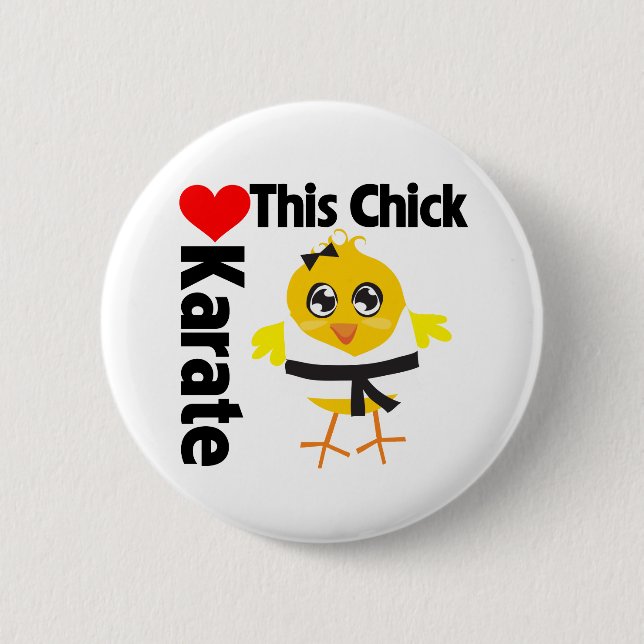 This Chick Loves Karate Pinback Button (Front)