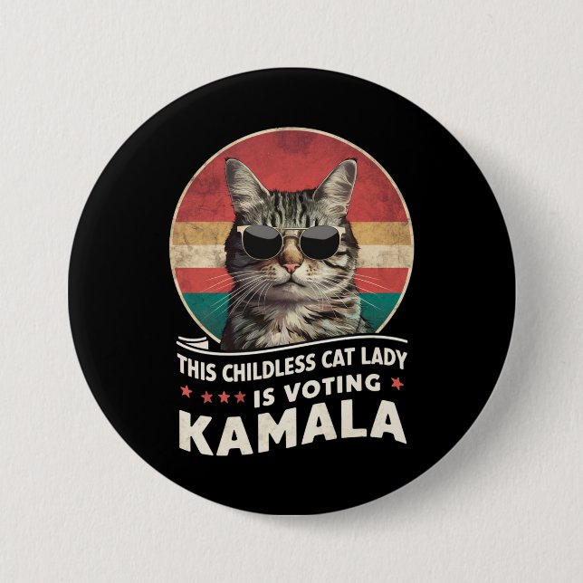This Childless Cat Lady is Voting Kamala Button (Front)